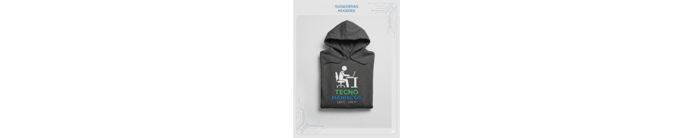 Sudaderas Tech | Tecnomaniacos